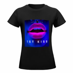1st kiss t-shirt